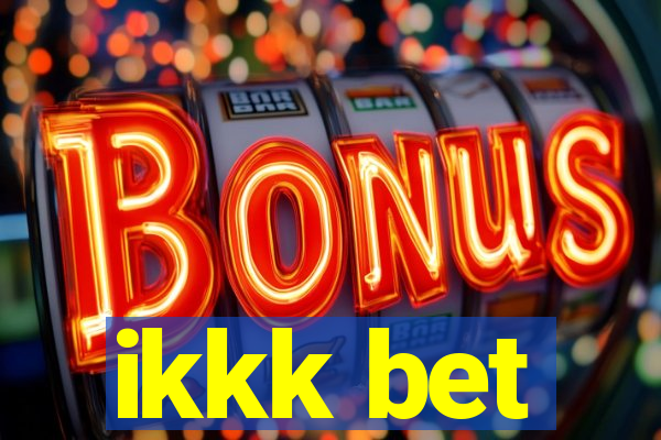 ikkk bet